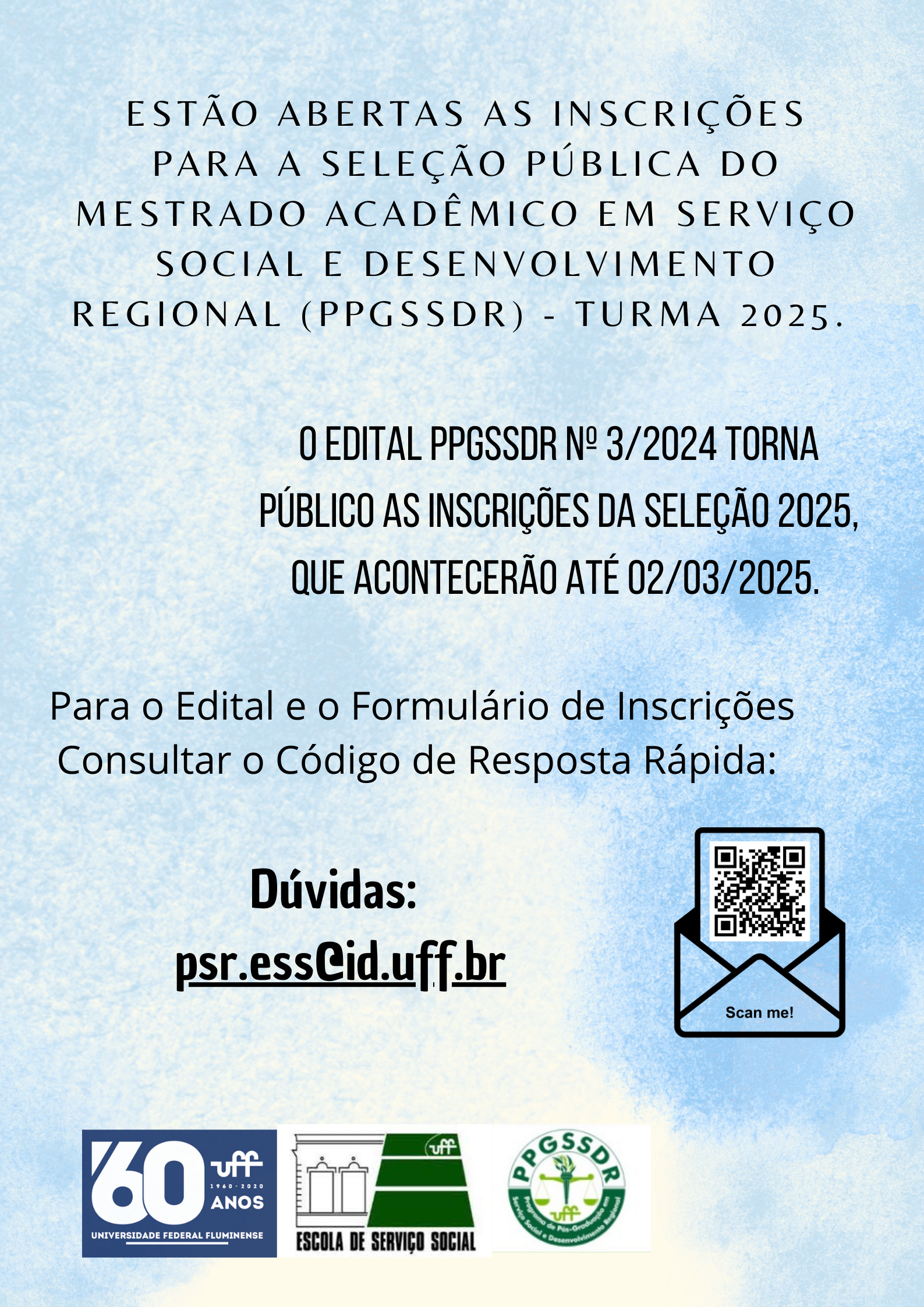 Acesse o edital em: https://www.editais.uff.br/9339